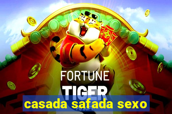 casada safada sexo